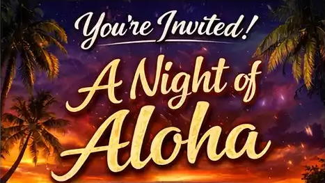 A Night of Aloha – Friday, May 29th